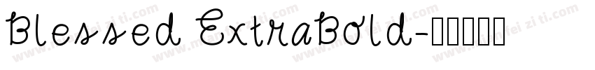 Blessed ExtraBold字体转换